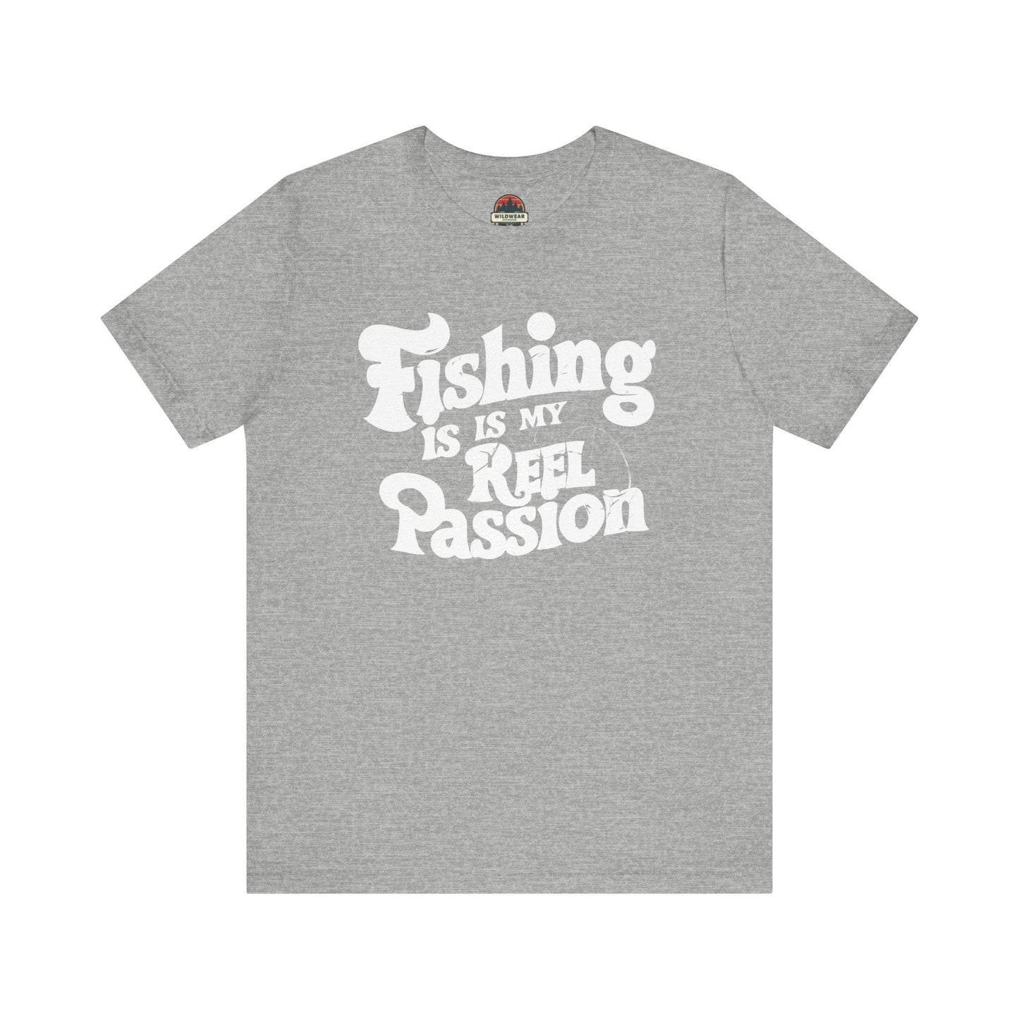 Fishing is My Reel Passion Tee