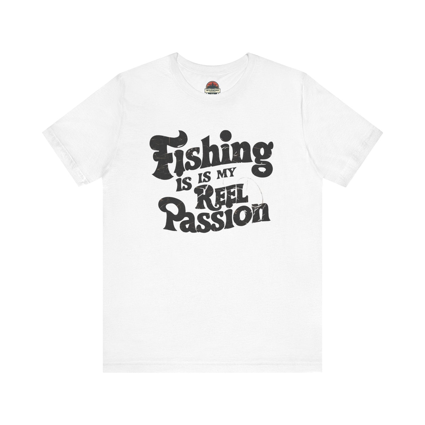 Fishing is My Reel Passion Tee