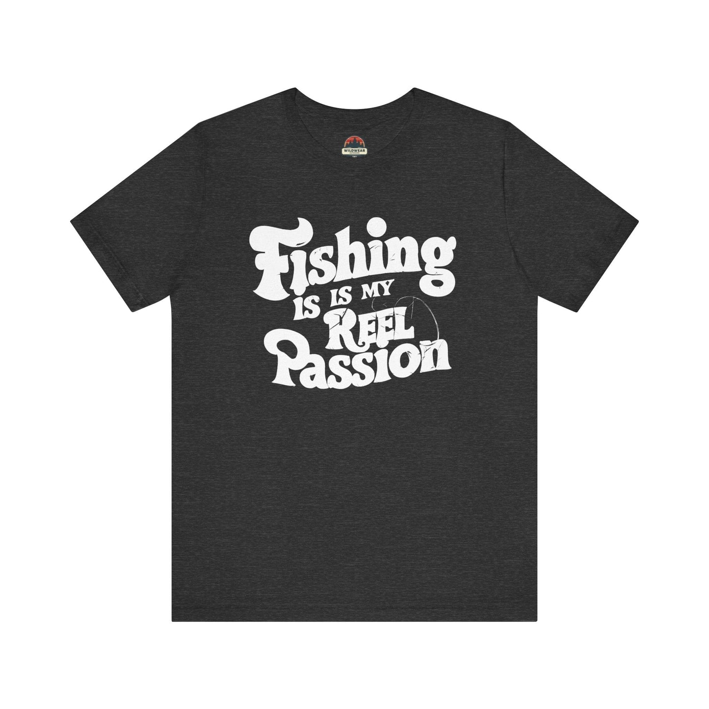 Fishing is My Reel Passion Tee