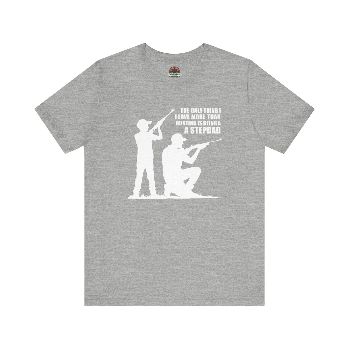 Love More Than Hunting Stepdad Tee