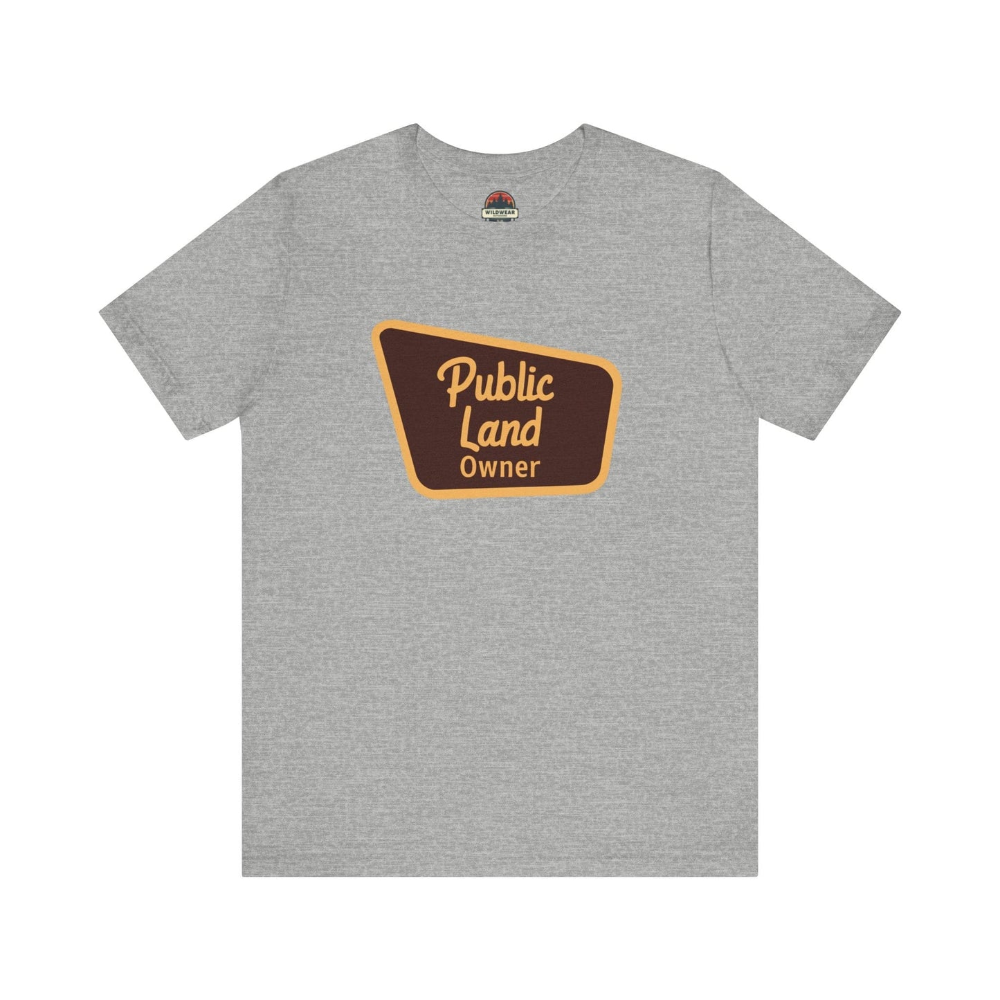 Public Land Owner Tee