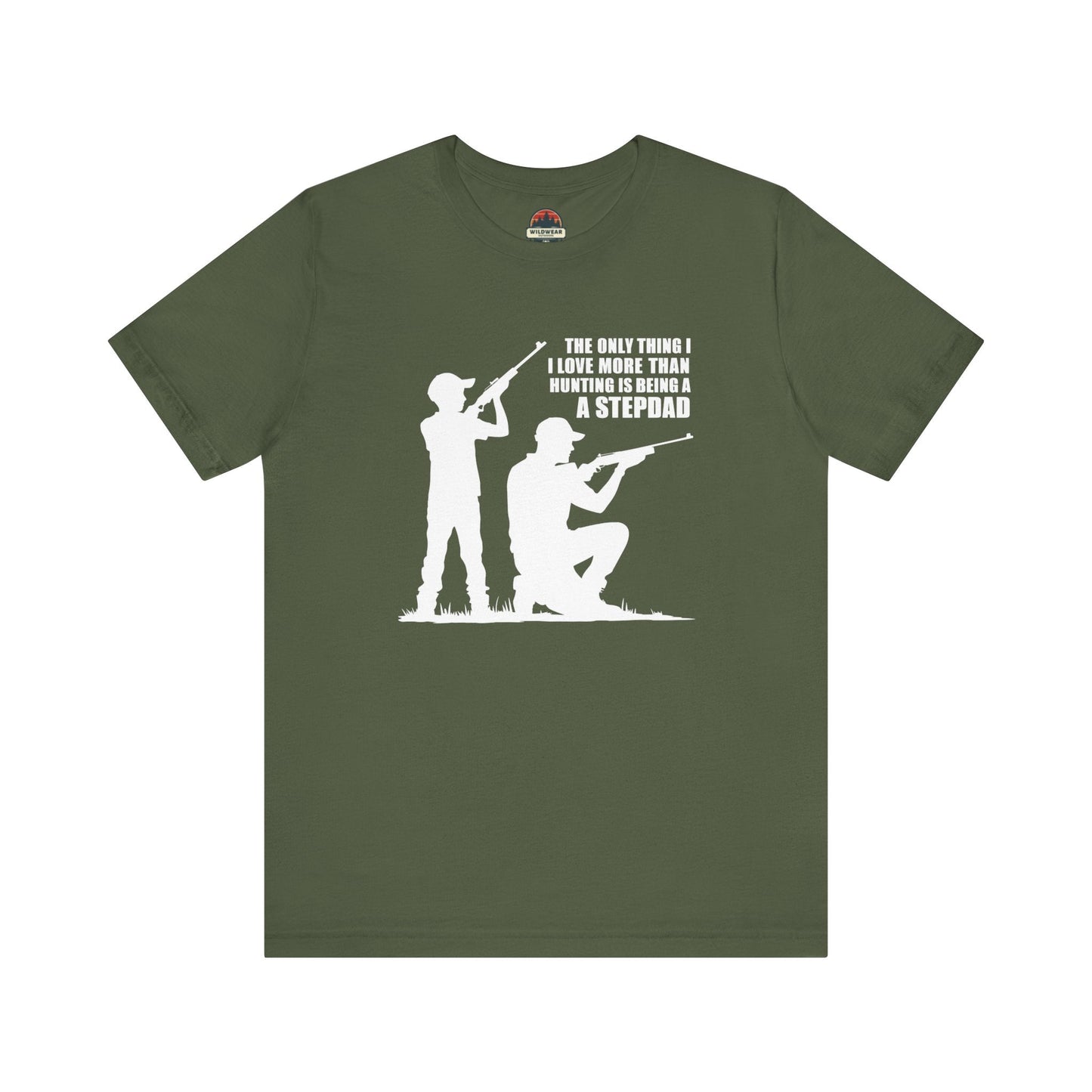 Love More Than Hunting Stepdad Tee