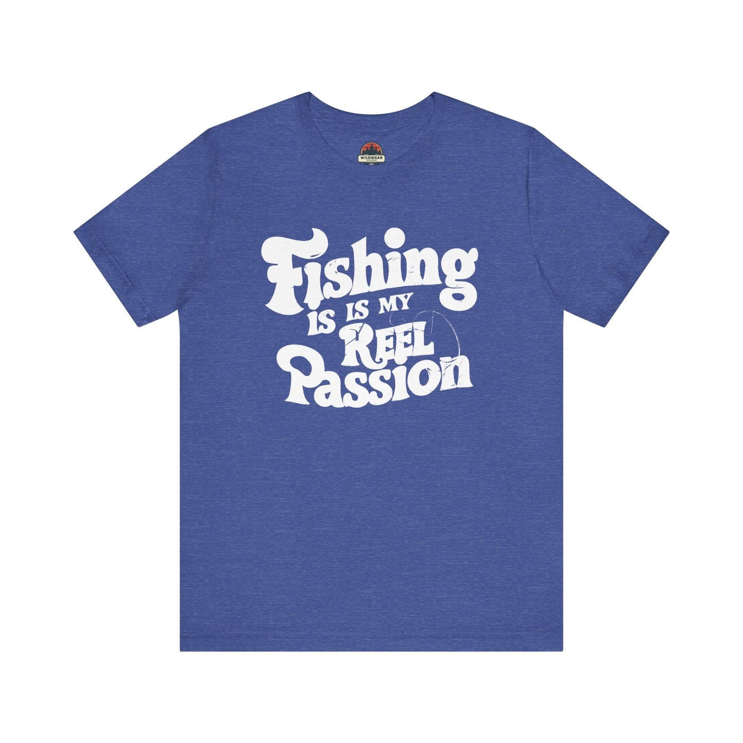 Fishing is My Reel Passion Tee