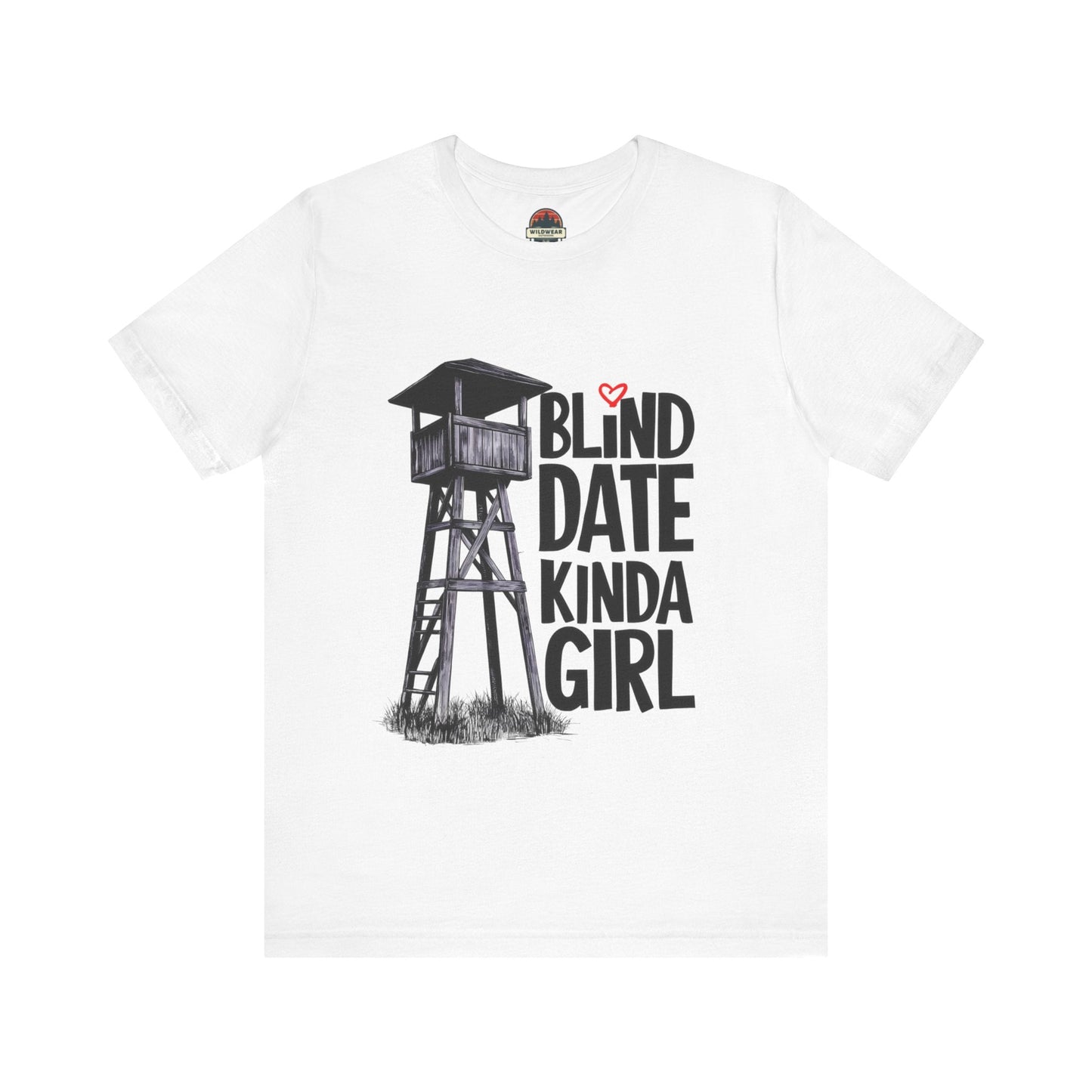 Blind Date Kinda Girl Tee