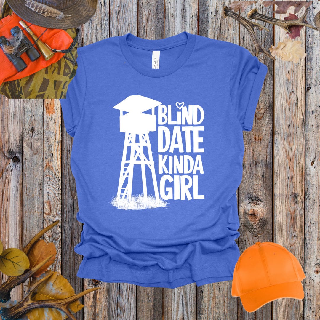 Blind Date Kinda Girl Tee