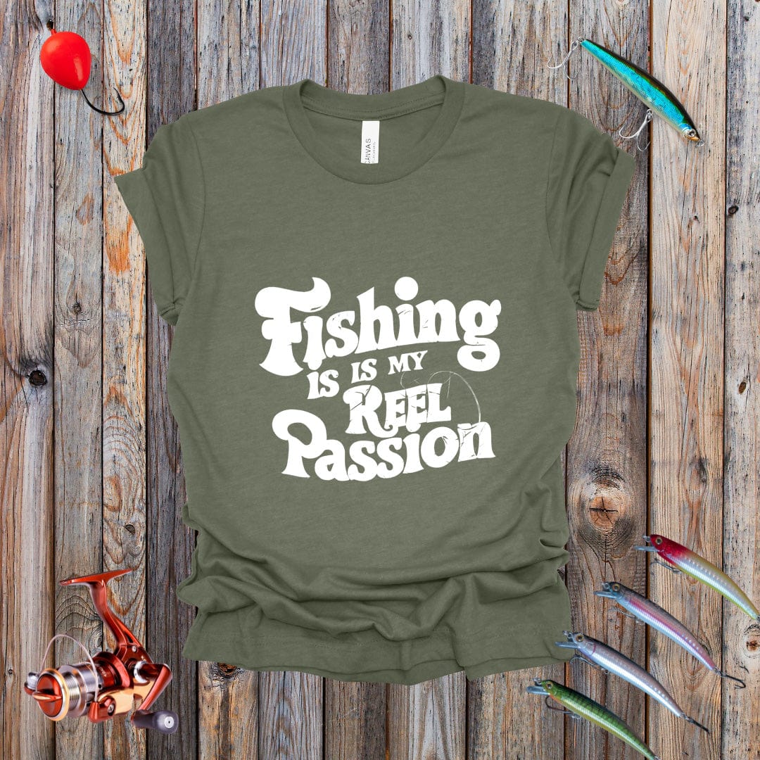 Fishing is My Reel Passion Tee