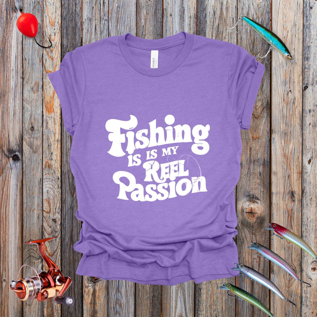 Fishing is My Reel Passion Tee