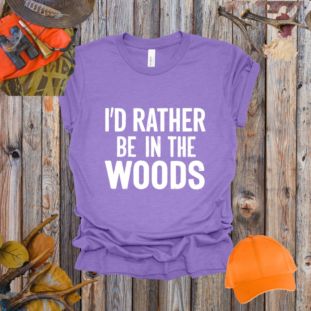 I'd Rather Be In The Woods Tee