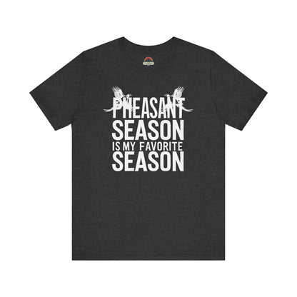 Pheasant Season Tee