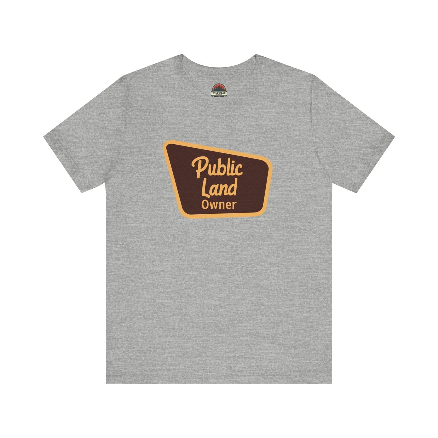 Public Land Owner Tee