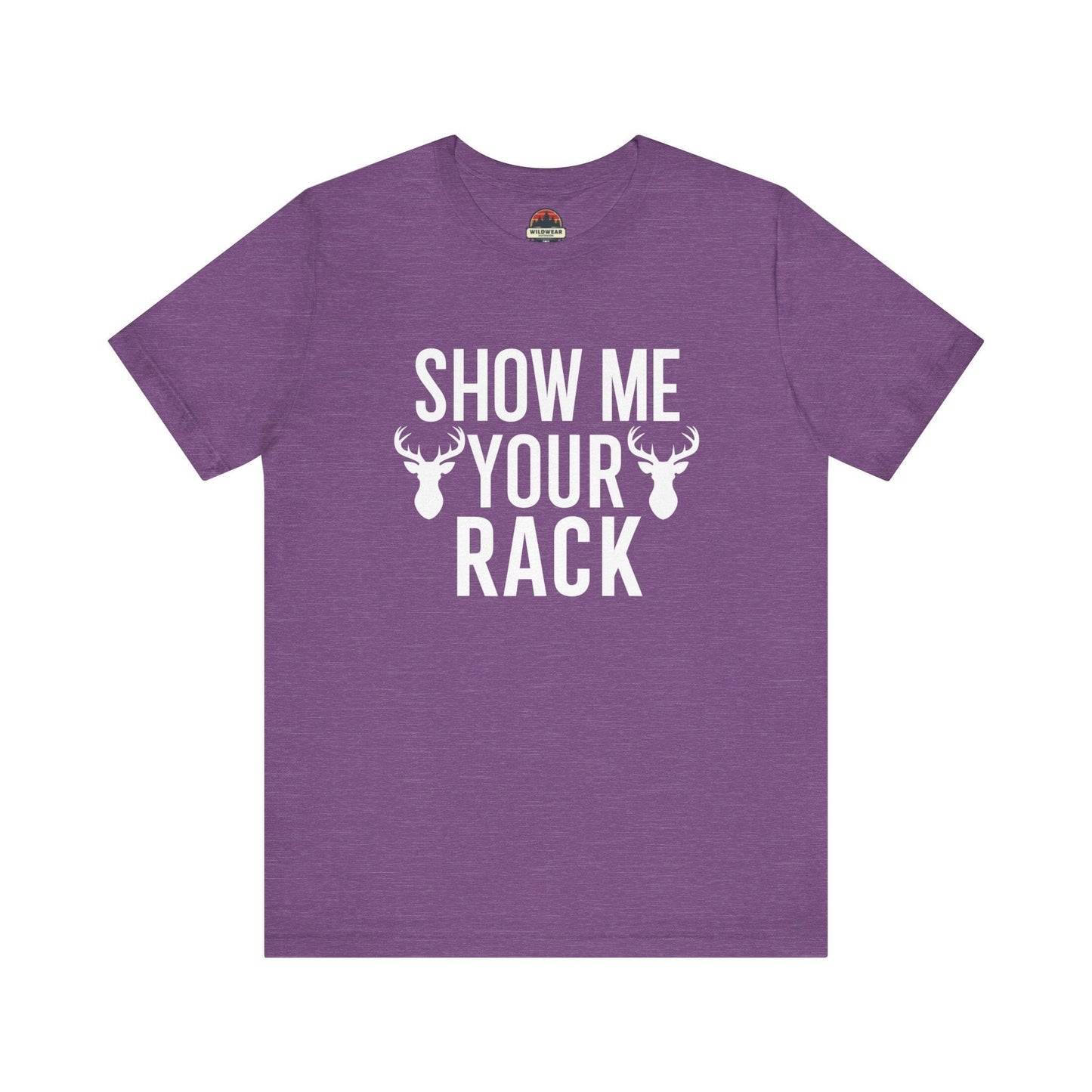 Show Me Your Rack Tee