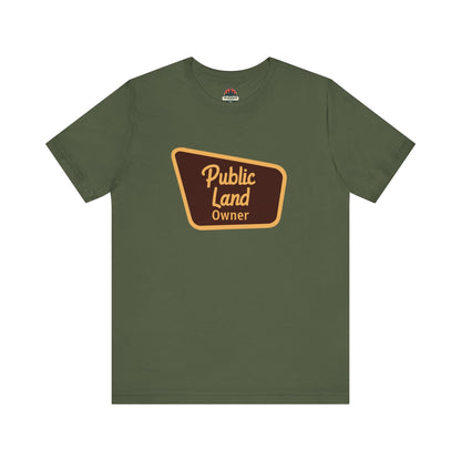 Public Land Owner Tee