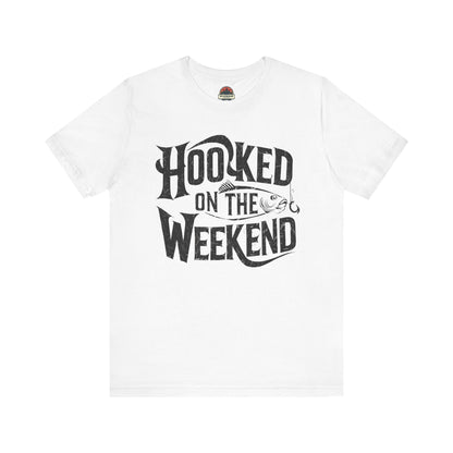 Hooked On The Weekend Tee