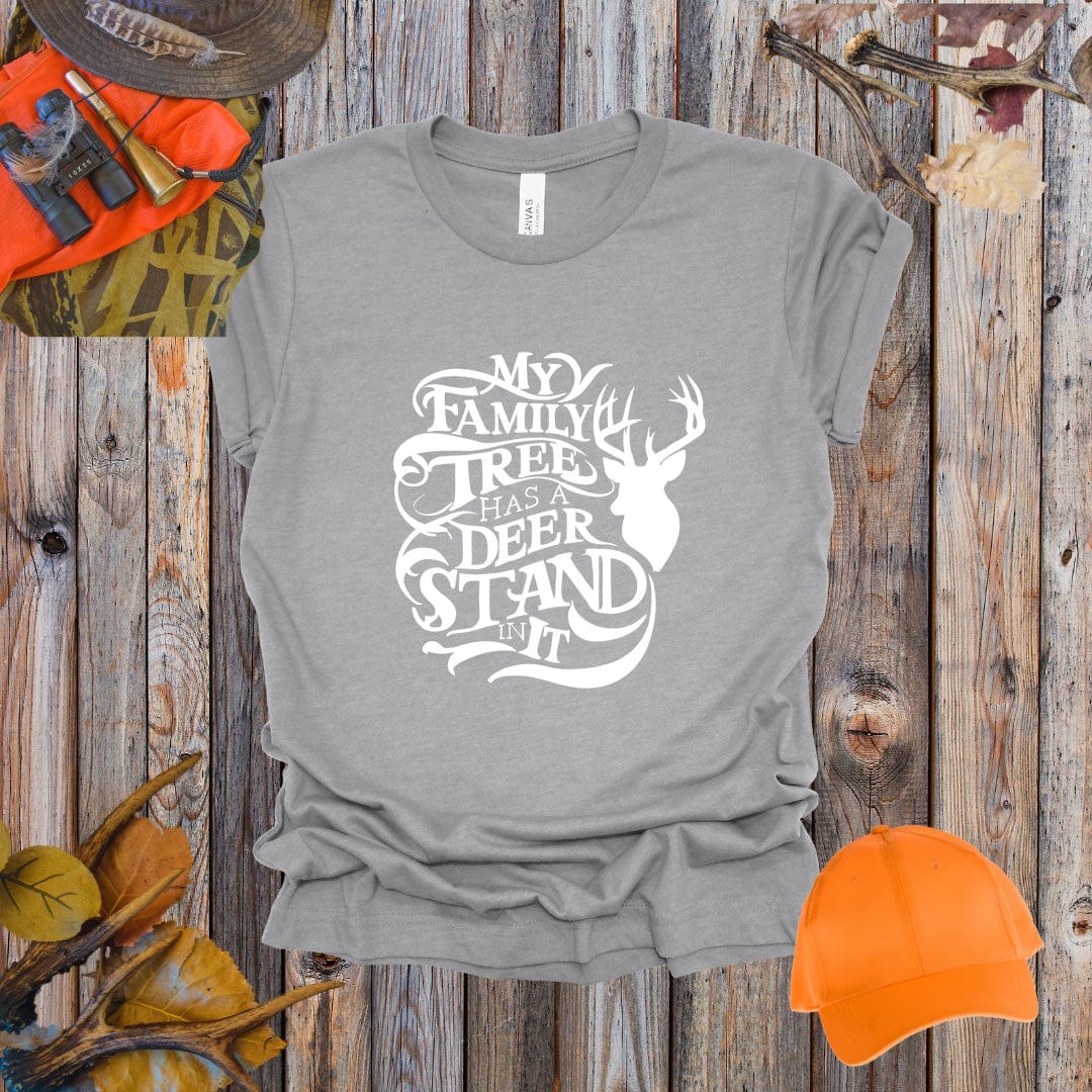 My Family Tree Has a Deer Stand In It Tee