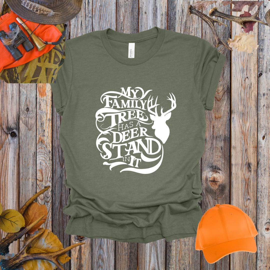 My Family Tree Has a Deer Stand In It Tee