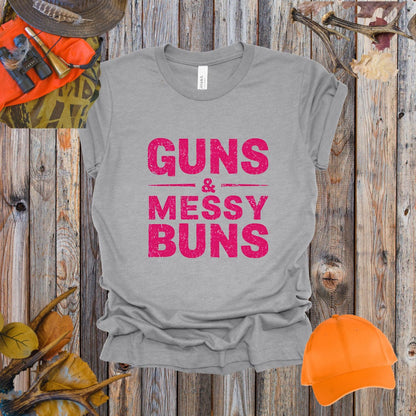 Guns and Messy Buns Tee