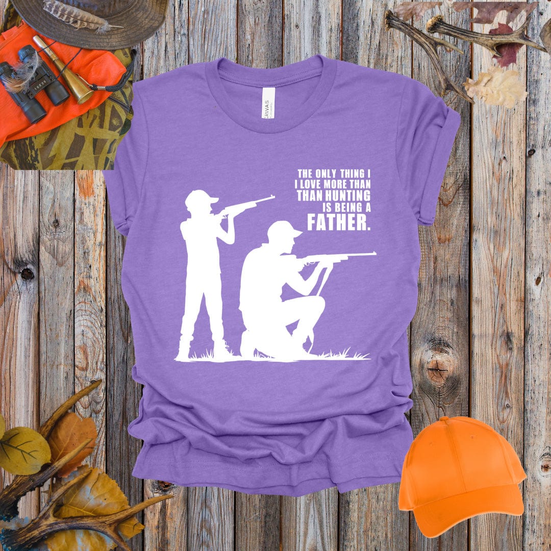 Love More Than Hunting Father Tee