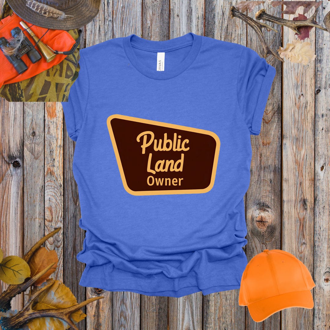 Public Land Owner Tee