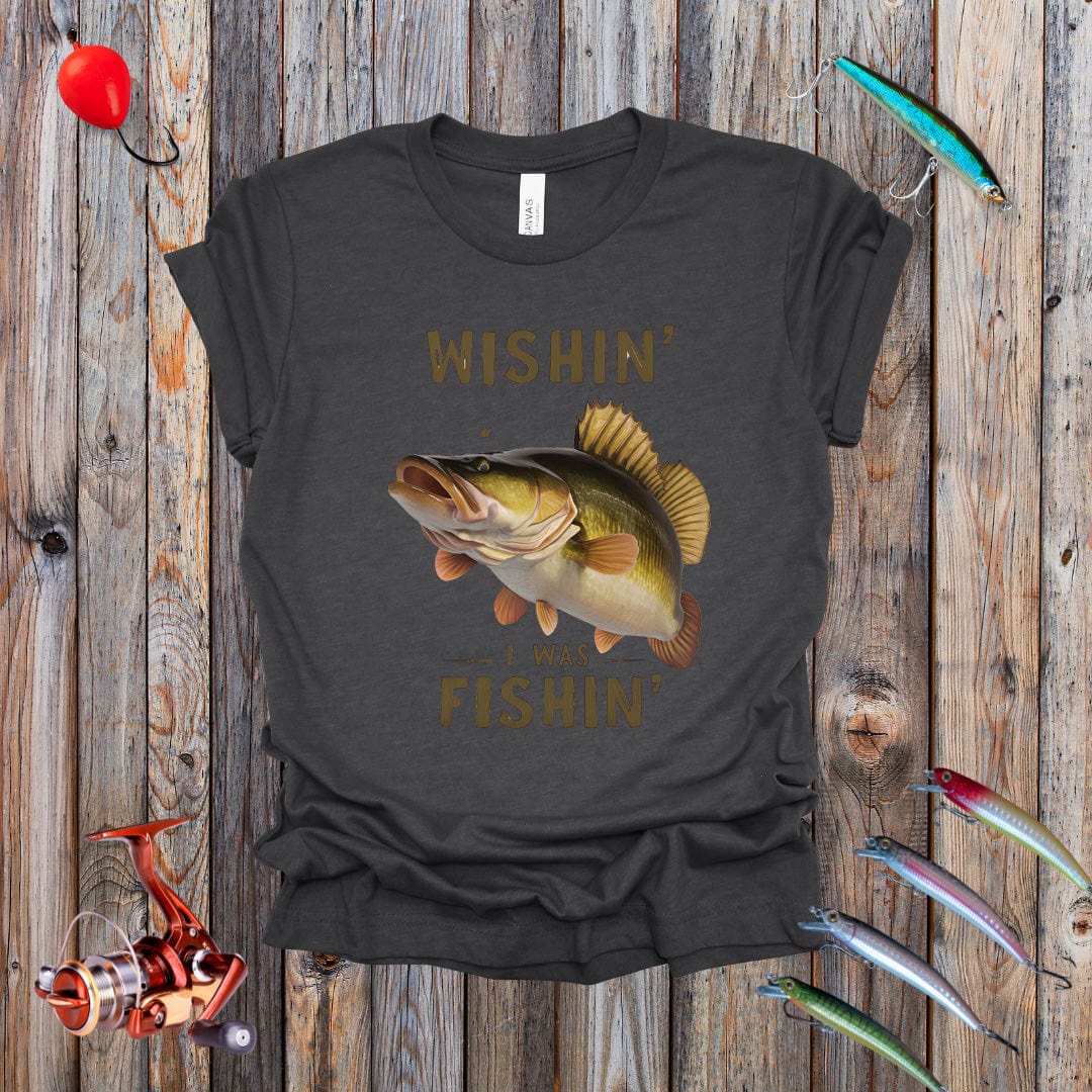 Wishin I Was Fishin Tee