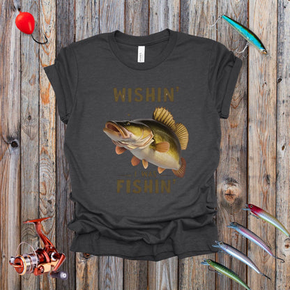 Wishin I Was Fishin Tee